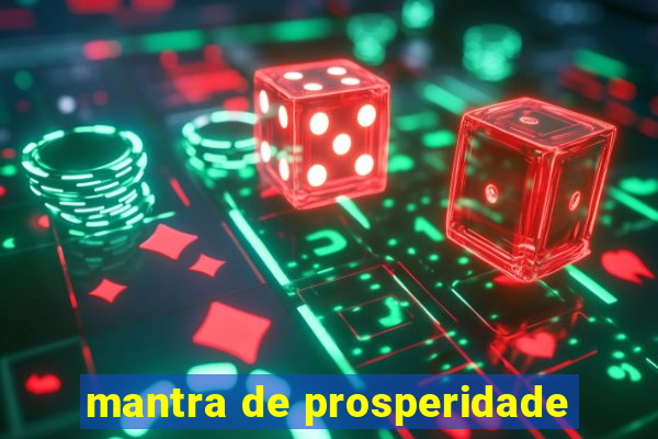 mantra de prosperidade